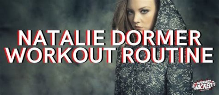 Natalie Dormer Workout Routine